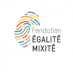 Fondation Égalité Mixité Pourquoi pas une femme