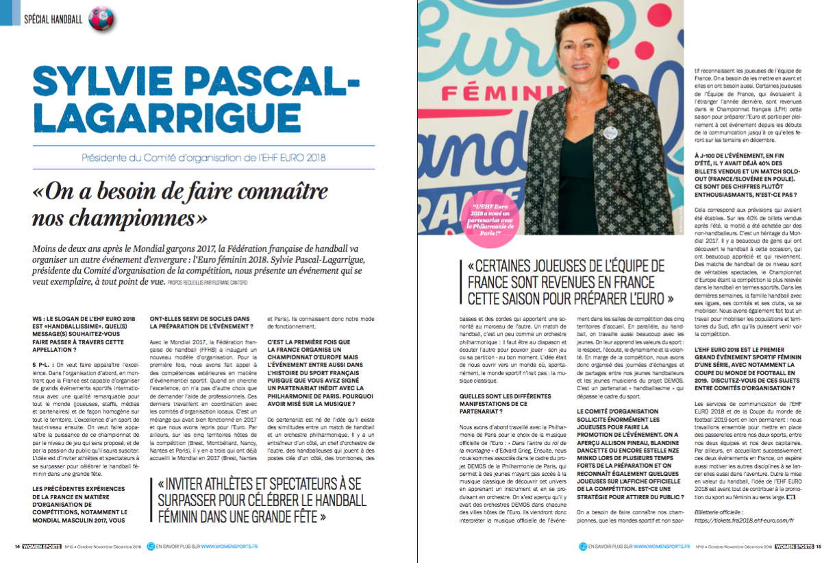 Sylvie Pascal-Lagarrigue, présidente du comité d’organisation de l’EHF EURO 2018, nous présente un événement qui se veut handballissime.