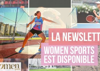 Mélina Robert-Michon, Naomi Osaka, Alexandra Tavernier… La newsletter WOMEN SPORTS du 22 février 2021
