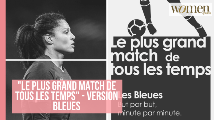 De Valérie Gauvin à Amel Majri… Découvrez le plus grand match de l’histoire de l’équipe de France féminine