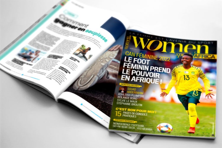 Focus sur la CAN 2022, interviews de sportives, conseils pratiques… Le magazine Women Sports Africa N.5 est disponible !