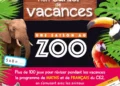 Cahier de vacances : Apprendre en s’amusant avec les animaux du zoo