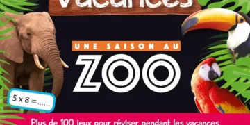 Cahier de vacances : Apprendre en s’amusant avec les animaux du zoo