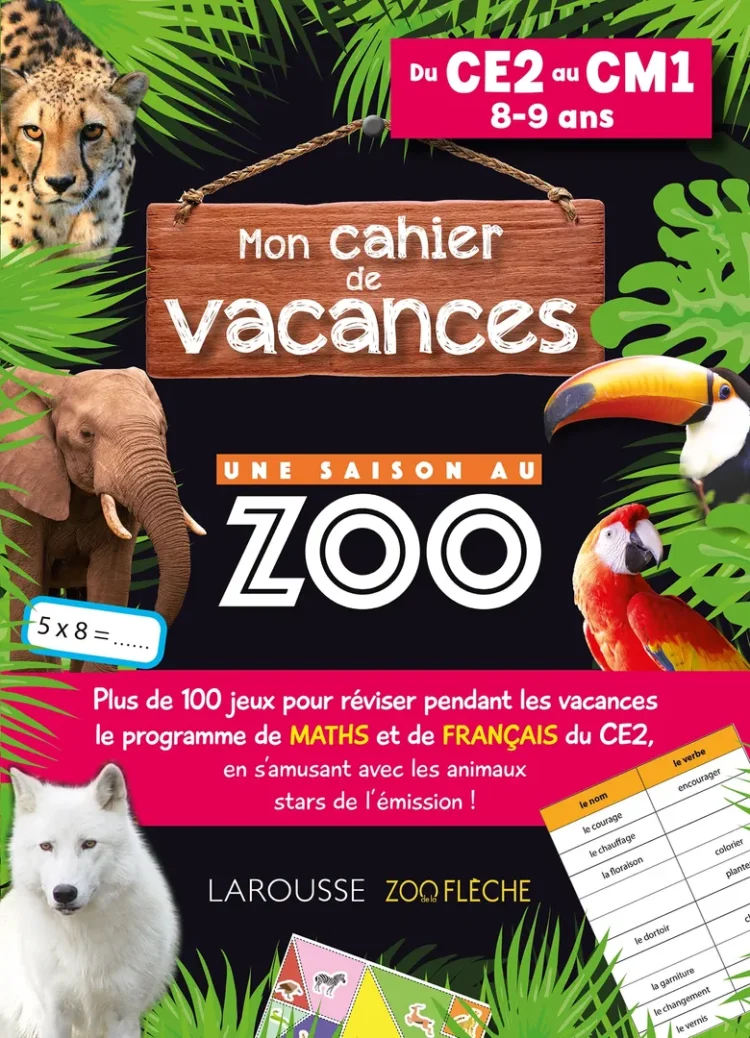 Cahier de vacances : Apprendre en s’amusant avec les animaux du zoo