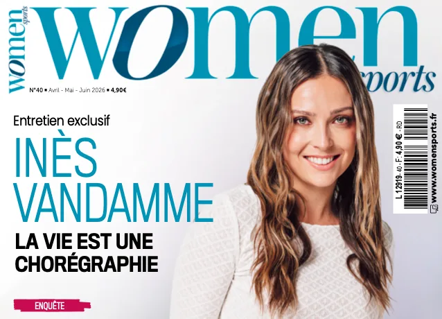 Le magazine Women Sports N°40 avec Inès Vandamme en Une est disponible !